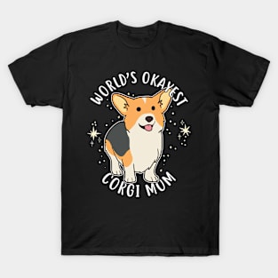 World's Okayest Corgi Mom T-Shirt